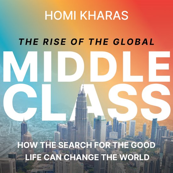 The Rise of the Global Middle Class - cover