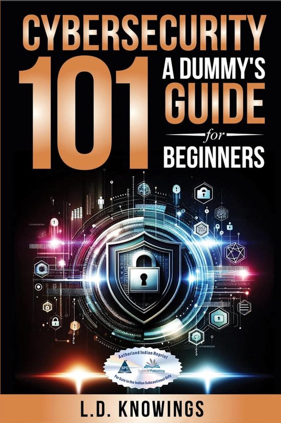 Cybersecurity Basisgids voor Beginners: Van Netwerk tot IoT Beveiliging