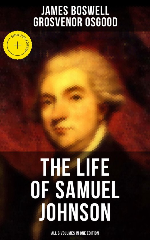 THE LIFE OF SAMUEL JOHNSON - All 6 Volumes in One Edition - cover