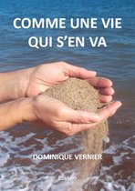 Itinérances - Comme une vie qui s'en va