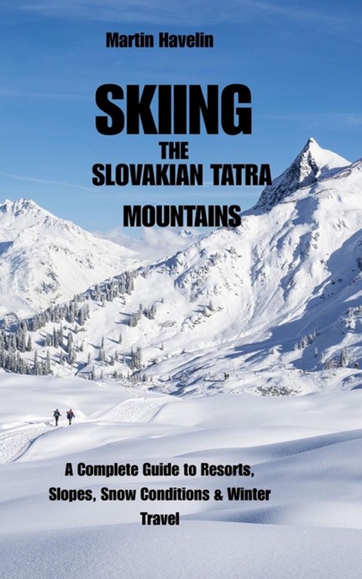 Skiing the Slovakian Tatra Mountains - cover