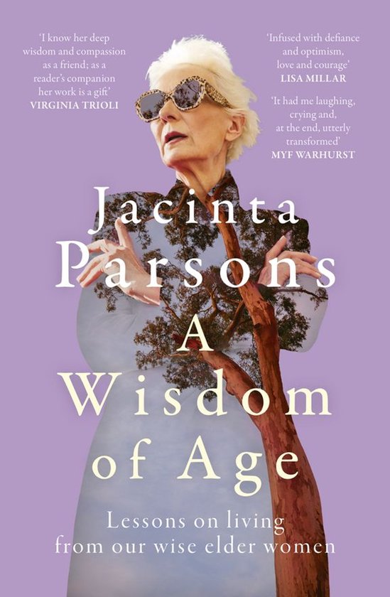 A Wisdom Of Age: An uplifting and inspiring book about the w ... - cover