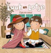 Luuk en Lotje - Opa en oma!