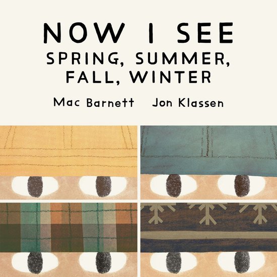 Now I See: Spring, Summer, Fall, Winter - cover