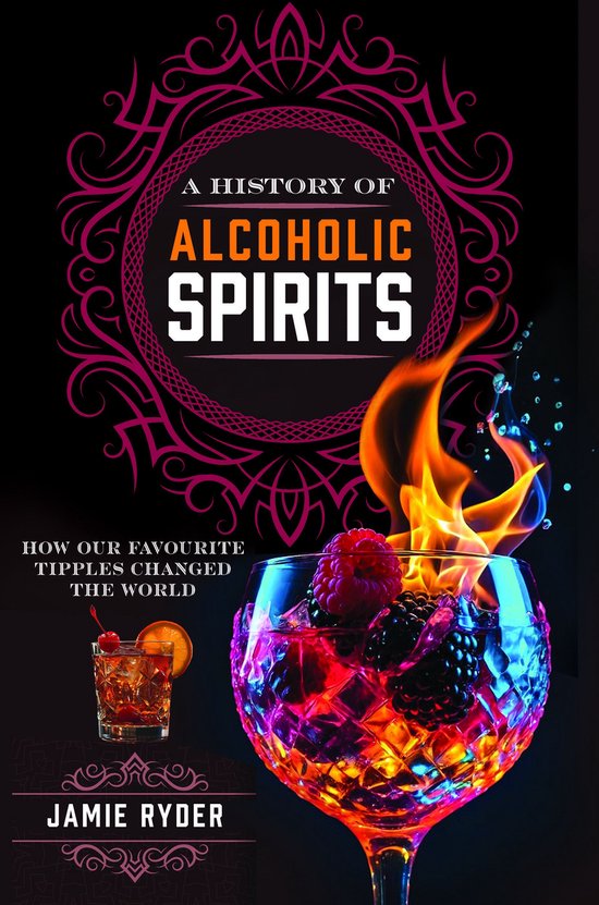 A History of Alcoholic Spirits - cover