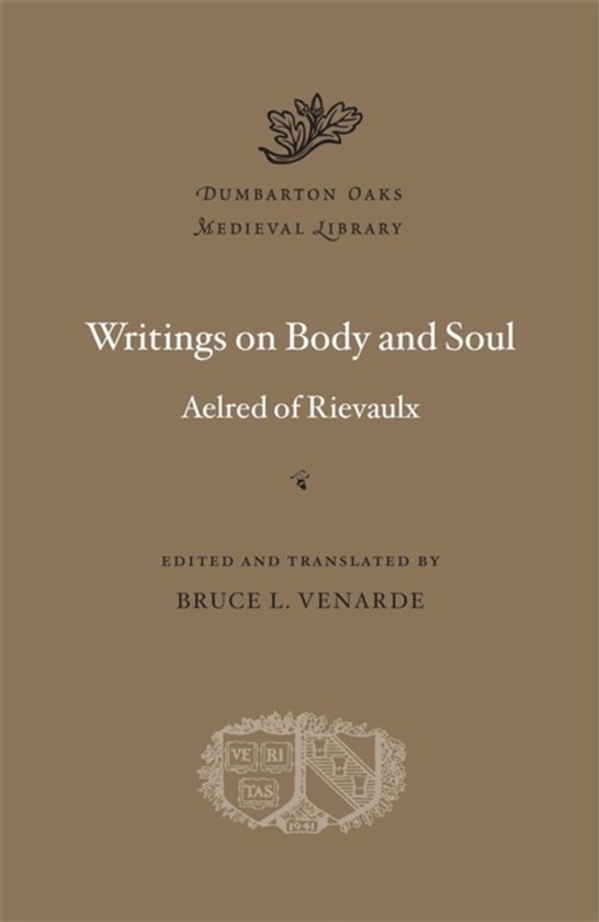 Dumbarton Oaks Medieval Library- Writings on Body and Soul - cover
