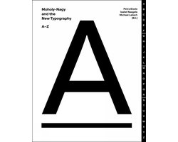 Moholy-Nagy and the New Typography