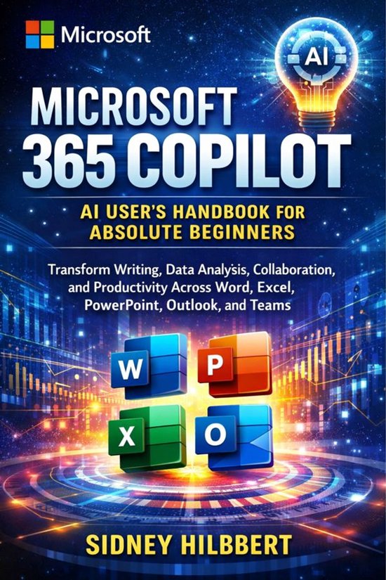 Microsoft 365 copilot AI User's handbook for Absolute Beginners (ebook ...
