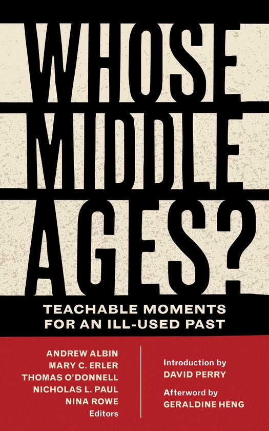 Fordham Series in Medieval Studies - Whose Middle Ages? - cover
