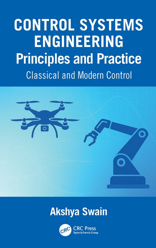Control Systems Engineering Principles and Practice: - cover