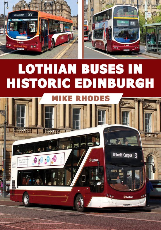 Lothian Buses in Historic Edinburgh - cover