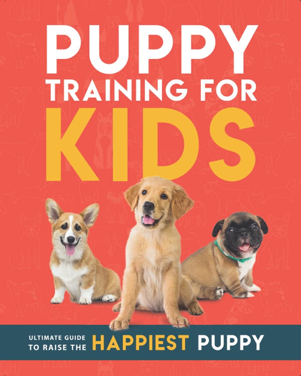 Puppy Training Gids - Honden Opvoeden - Kinderen Leren - Geïllustreerde Gids - 20 x 25 cm