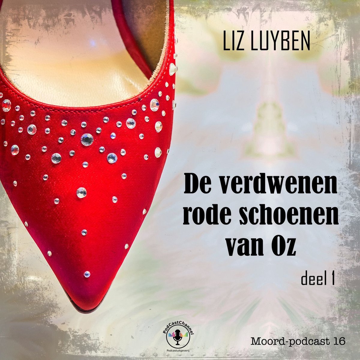 Omslag van De verdwenen rode schoenen van Oz