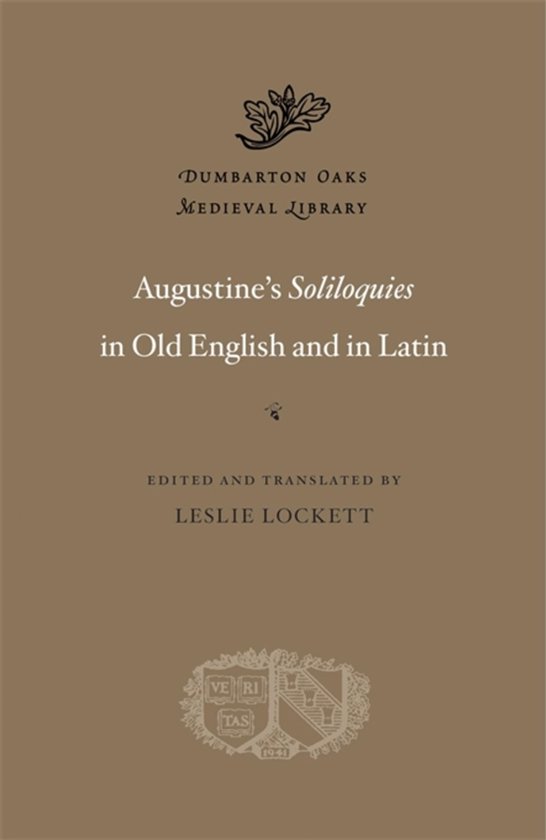 Dumbarton Oaks Medieval Library- Augustine’s Soliloquies i ... - cover