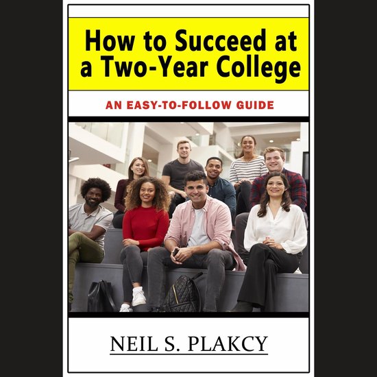 How to Succeed at a Two-Year College - cover