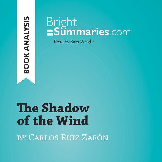 The Shadow of the Wind by Carlos Ruiz Zafón (Book Analysis) - cover