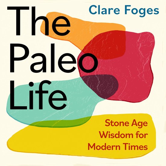 The Paleo Life - cover