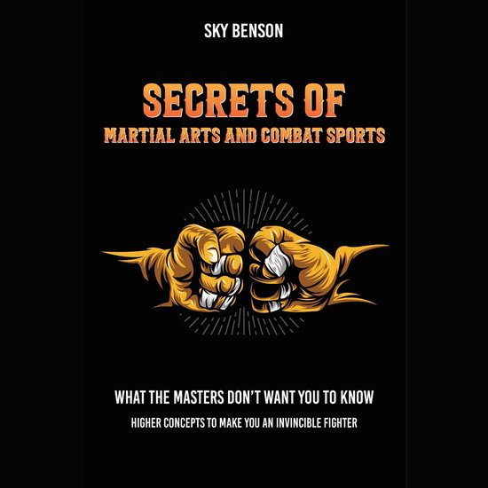 Secrets of Martial Arts and Combat Sports - cover