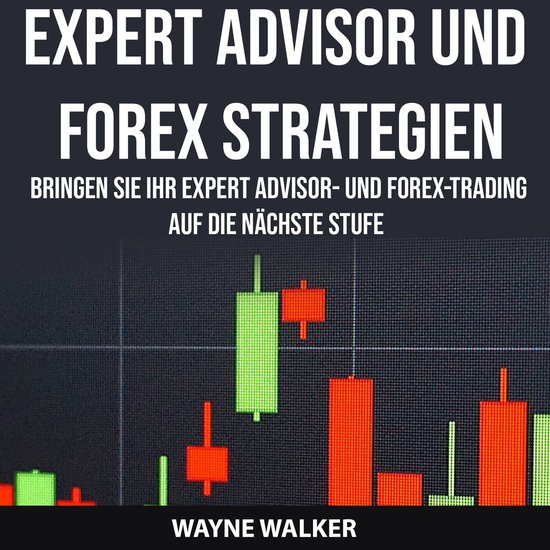 Expert Advisor und Forex Strategien - cover
