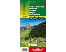 Großes Walsertal • Feldkirch • Bludenz • Laterns • Liechtenstein