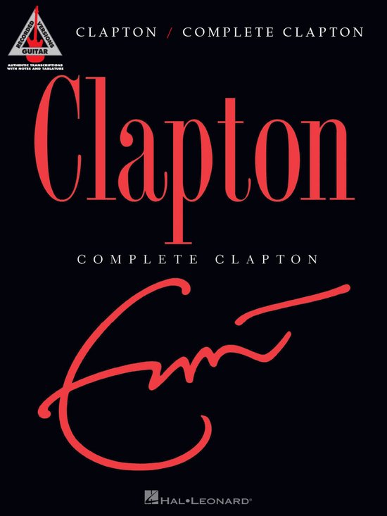 Eric Clapton Complete Guitar Versions - cover
