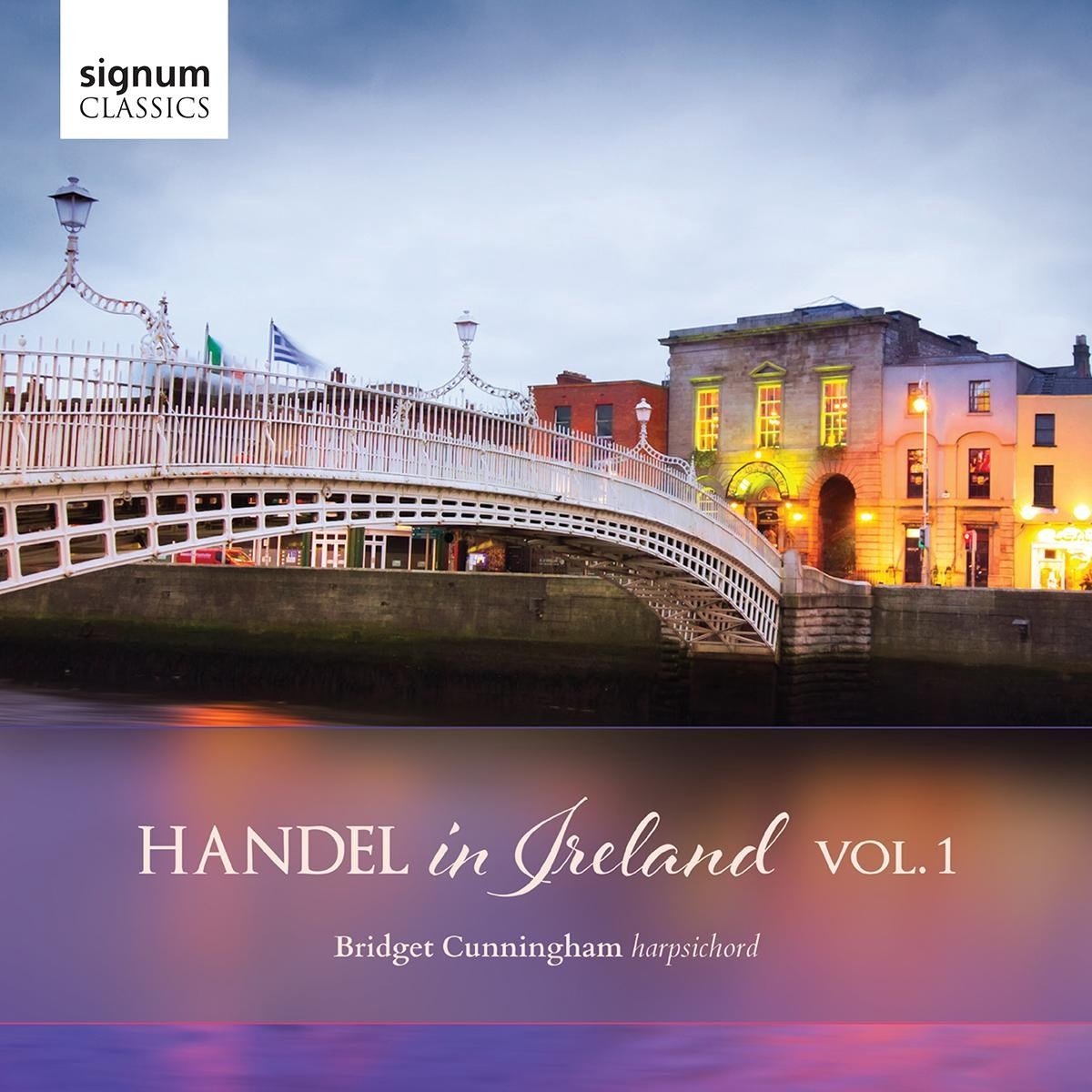 Handel In Ireland, Vol. 1