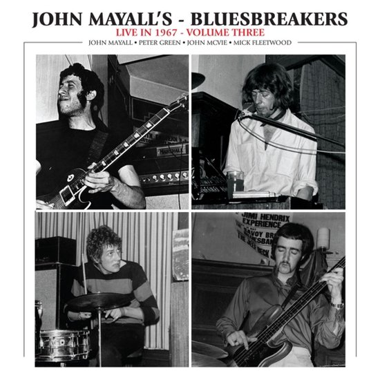 John Mayall & The Bluesbreakers - Live in 1967 - Volume Three (Cd)