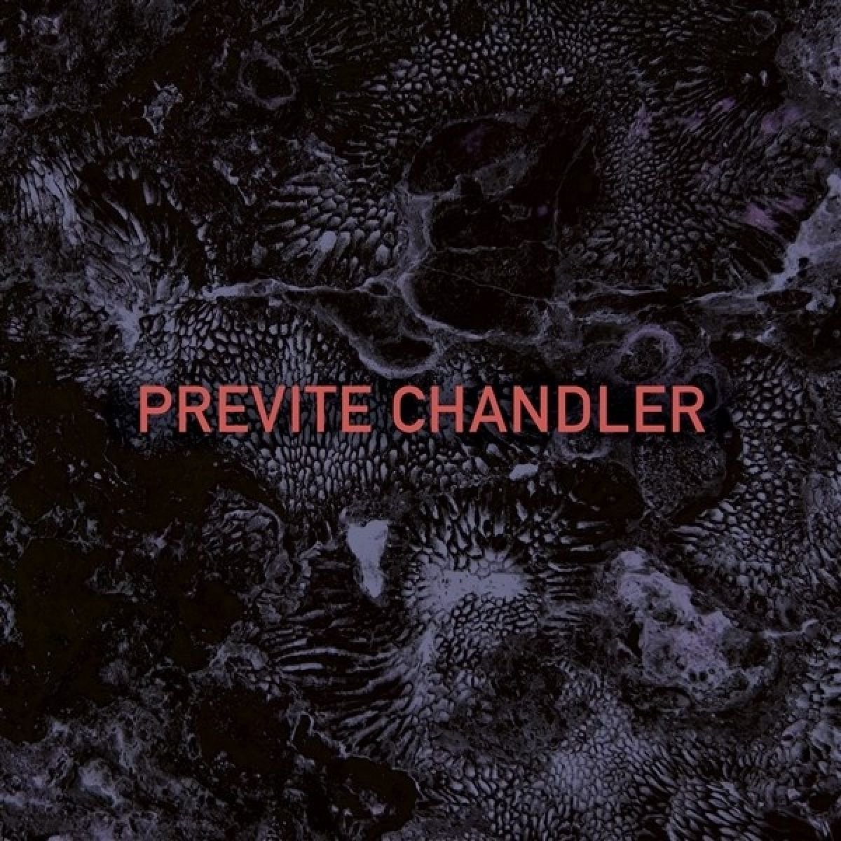 Previte Chandler - Previte Chandler (LP) (Coloured Vinyl)
