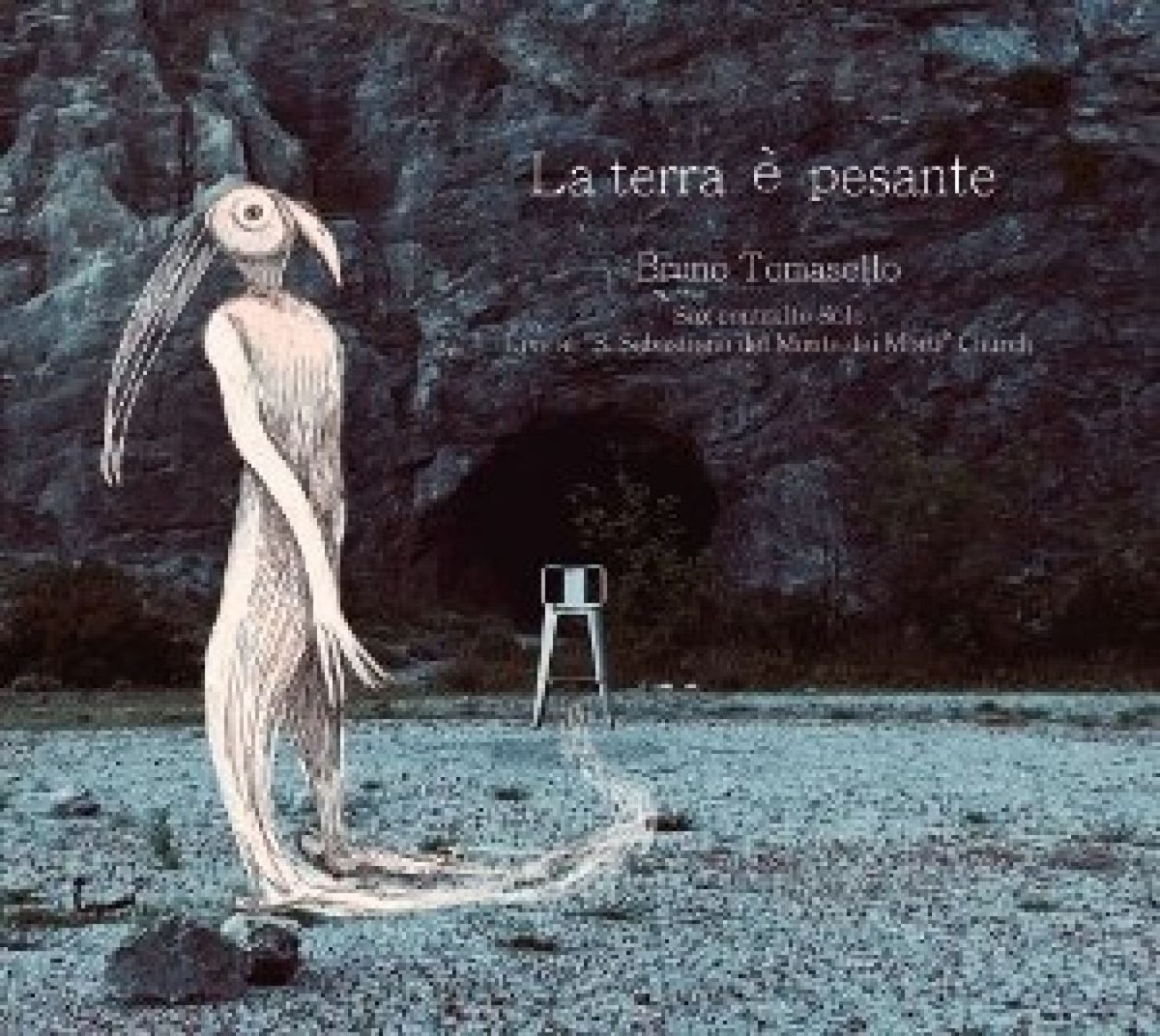 Bruno Tomasello - La Terra È Pesante (CD)