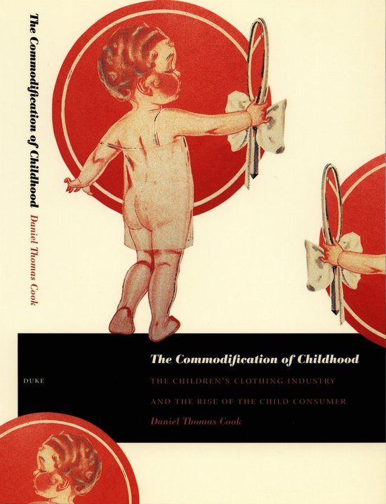The Commodification of Childhood - cover