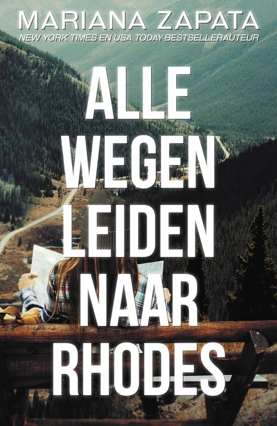 Boek "Alle wegen leiden naar Rhodes" van Mariana Zapata. Een vrouw leest een kaart met een berglandschap.