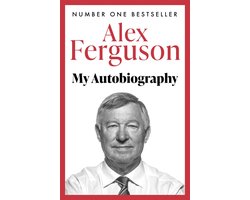 Alex Ferguson My Autobiography