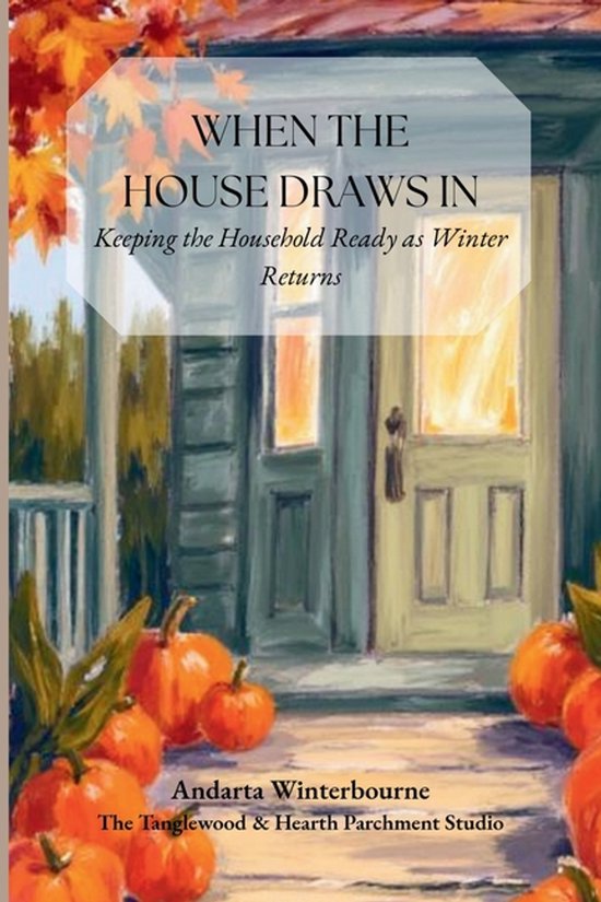 As the Year Turns- When the House Draws In - cover