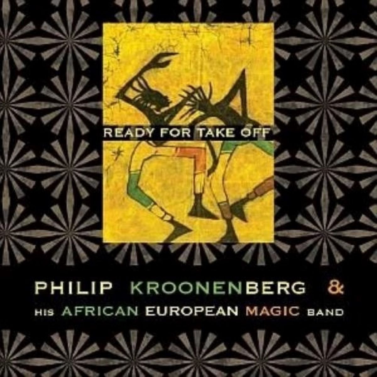 Philip Kroonenberg & His African European Magic Band - Ready For Take Off (CD)