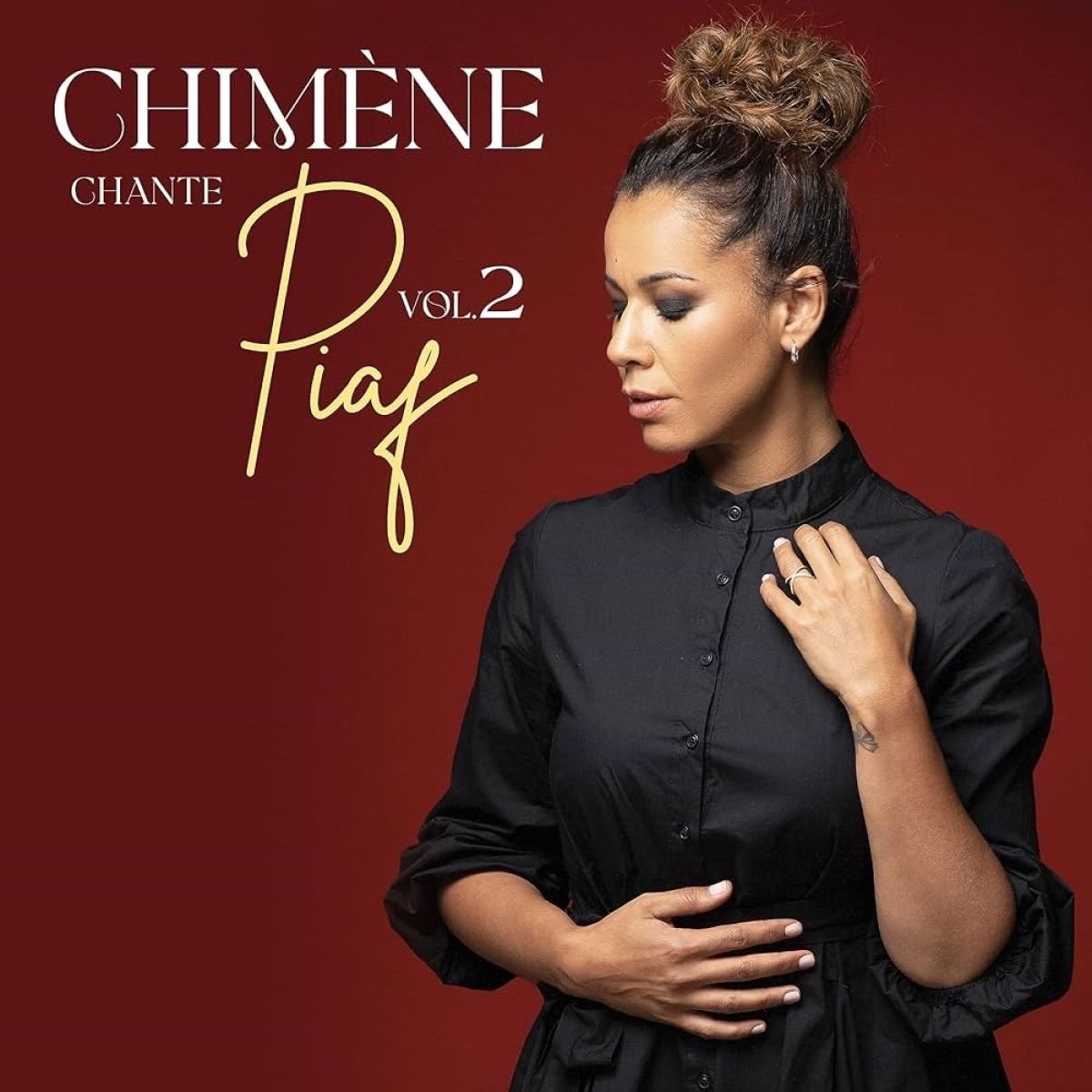 Chimène Badi - Chimène Chante Piaf Vol.2