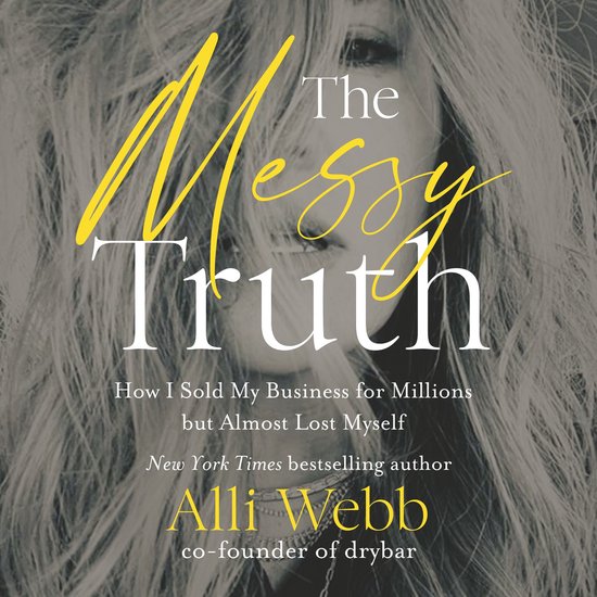 The Messy Truth - cover