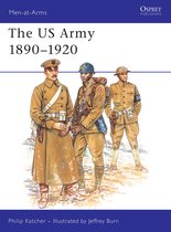 The U. S. Army, 1890-1920