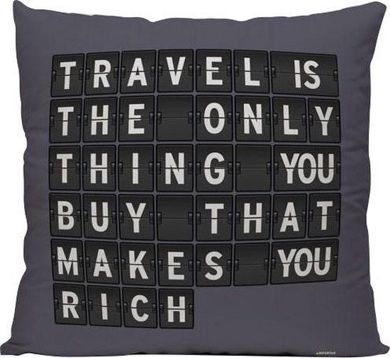 Travel Is The Only Thing You Buy - Sierkussen - 40 x 40 cm - Reis Quote - FlightBoard Stijl - Reizen / Vakantie - Reisliefhebbers - Voor op de bank/bed Travel Is The Only Thing You Buy - Sierkussen - 40 x 40 cm - Reis Quote - FlightBoard Stijl - Reizen / Vakantie - Reisliefhebbers - Voor op de bank/bed