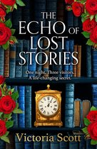 Boekkaft met de titel 'The Echo of Lost Stories'. Rode rozen en een gouden klok sieren de boekenplanken.