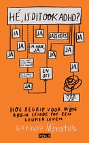 Hé, is dit ook ADHD?
