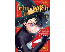 Ichi the Witch- Ichi the Witch, Vol. 1