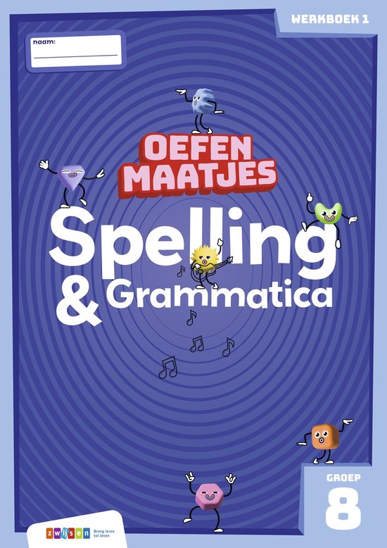Oefenmaatjes - Oefenmaatjes Spelling & Grammatica groep 8 we ... - cover
