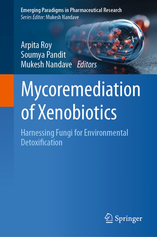 Emerging Paradigms in Pharmaceutical Research- Mycoremediati ... - cover