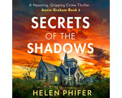 The Annie Graham crime series- Secrets Of The Shadows