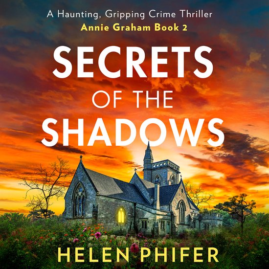 The Annie Graham crime series- Secrets Of The Shadows - cover