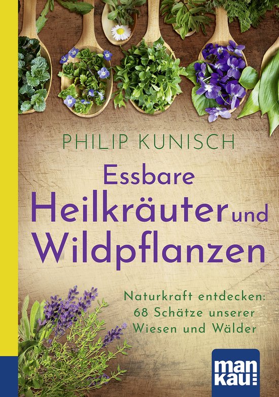 Essbare Heilkräuter und Wildpflanzen. Kompakt-Ratgeber - cover