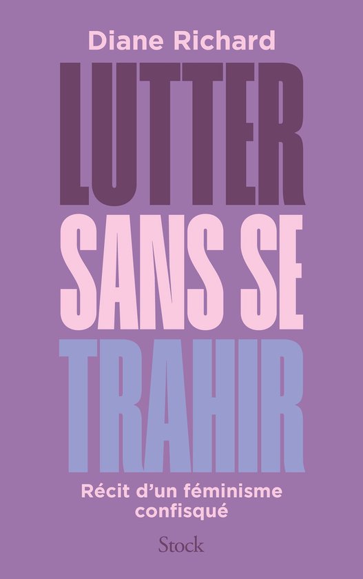 Lutter sans se trahir - cover