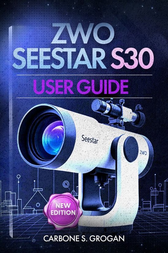 ZWO Seestar S30 User Guide - cover