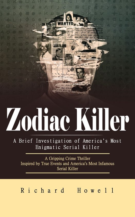 Zodiac Killer: A Brief Investigation of America's Most Enigm ... - cover