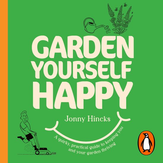 Garden Yourself Happy - cover
